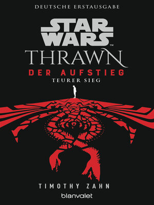 cover image of Star Wars<sup>TM</sup> Thrawn--Der Aufstieg--Teurer Sieg